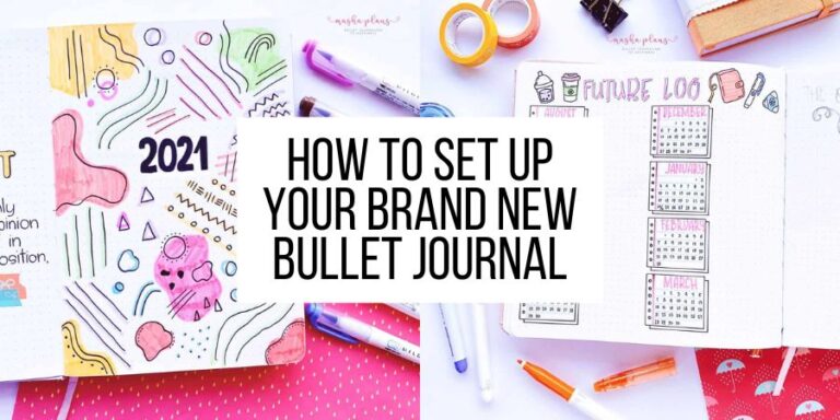 How To Set Up A Bullet Journal: Step By Step Bullet Journal Setup Guide