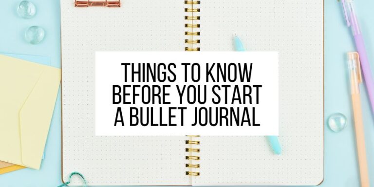 11 Things You Need To Know Before Starting A Bullet Journal
