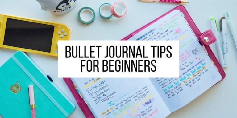 13 Ridiculously Useful Bullet Journal Tips For Beginners