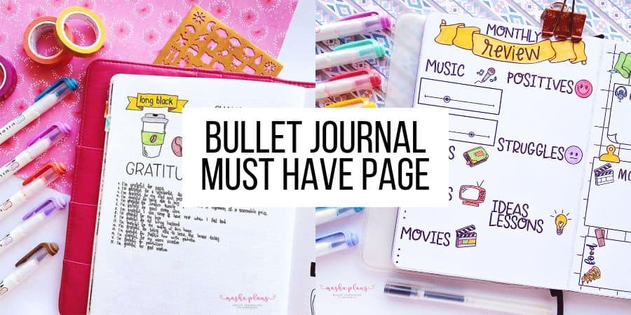 5 Bullet Journal Ideas For Your &ldquo;Must Have&rdquo; Pages