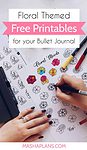 Floral Themed Free Printables For Your Bullet Journal | Masha Plans