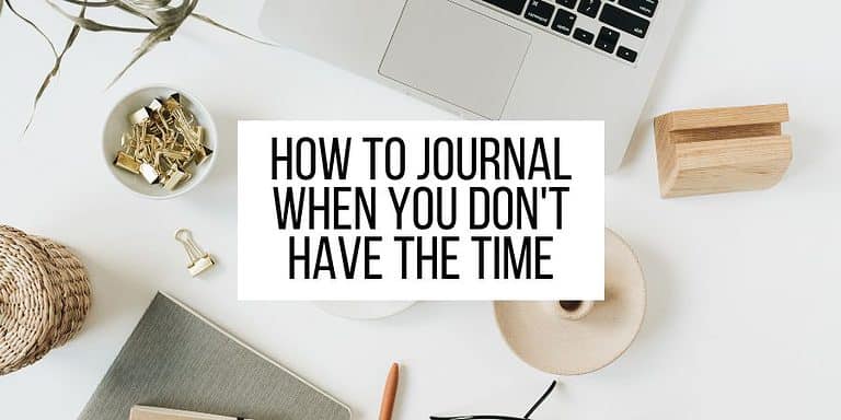How To Bullet Journal When You Don’t Have The Time