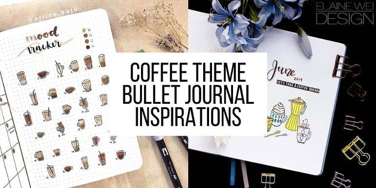 27 Coffee Bullet Journal Theme Inspirations & My November Plan With Me
