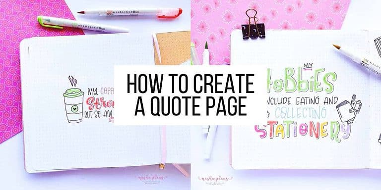 How To Create A Quote Page In Your Bullet Journal