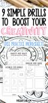 How To Boost Your Creativity: 9 Simple Drills | Masha Plans