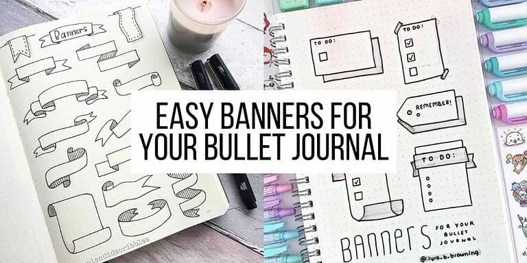 Easy & Creative Bullet Journal Banners