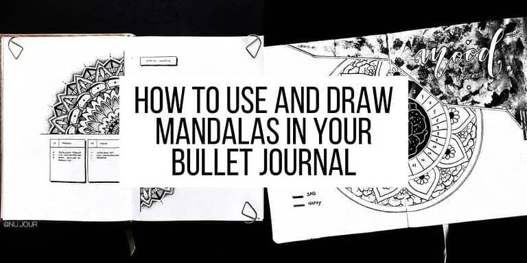 How To Draw & Use Mandalas In Your Bullet Journal