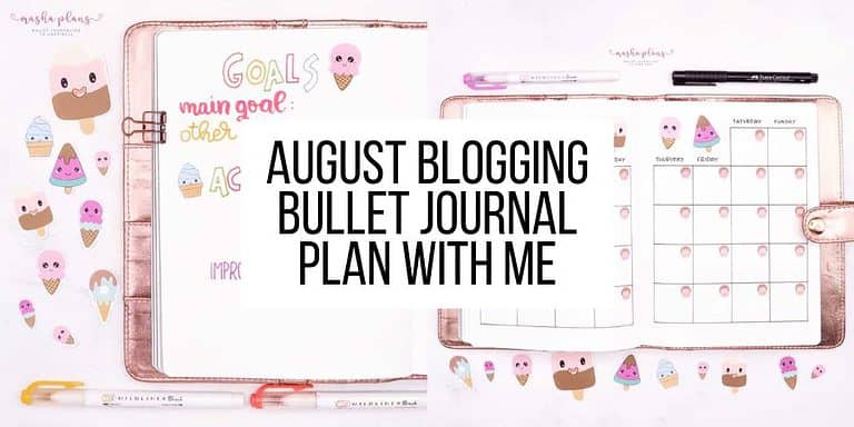 Bullet Journal For Blogging – August Setup
