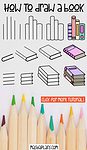 How To Draw A Book: 7 Easy Step By Step Tutorials | Masha Plans