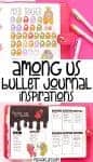 Among Us Themed Bullet Journal Inspirations | Masha Plans