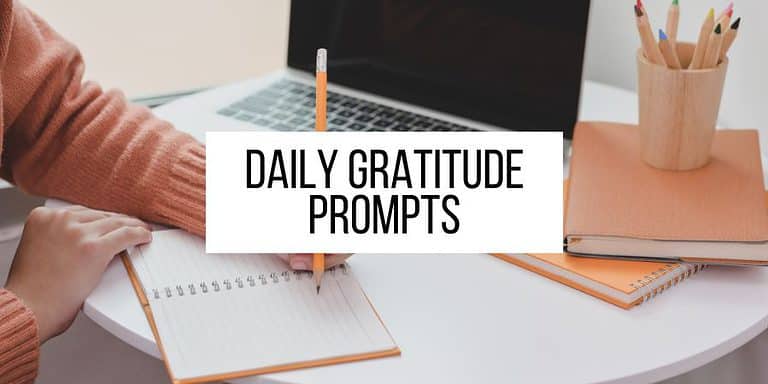 15 Fantastic Daily Gratitude Journal Prompts