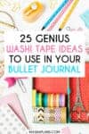25 Washi Tape Ideas For Your Bullet Journal - Masha Plans