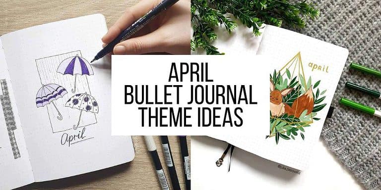 15 April Bullet Journal Theme Ideas