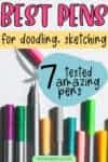 7 Best Pens For Doodling, Sketching and Drawing | Masha Plans