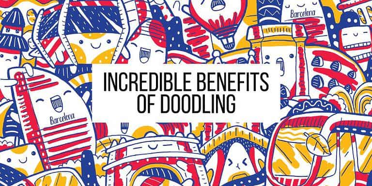 7 Incredible Benefits Of Doodling And How To Get Started
