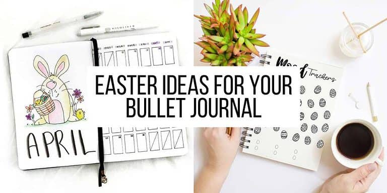 Easter Bullet Journal Ideas To Try This April