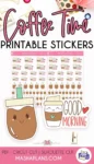Masha Plans Shop - pin for printable good morning coffee stickers