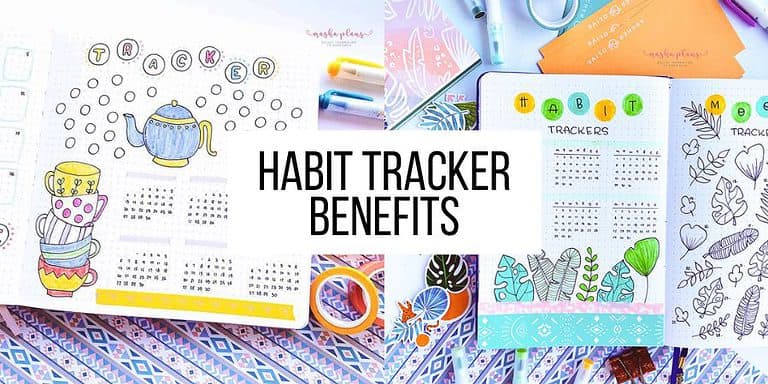 7 Remarkable Benefits Of Using A Habit Tracker