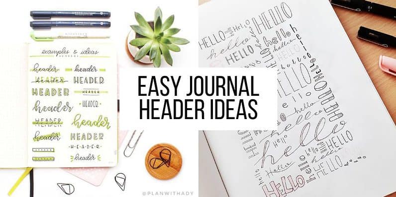 40+ Easy Header Ideas For Your Bullet Journal | Masha Plans