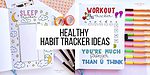 45 Healthy Habit Tracker Ideas | Masha Plans