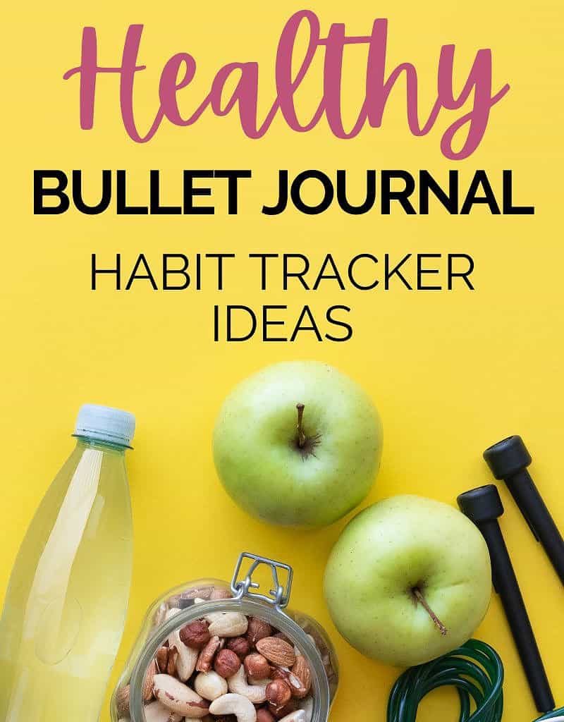 45 Healthy Habit Tracker Ideas