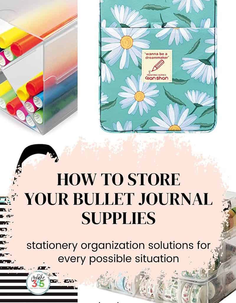 How To Store Bullet Journal Supplies Masha Plans