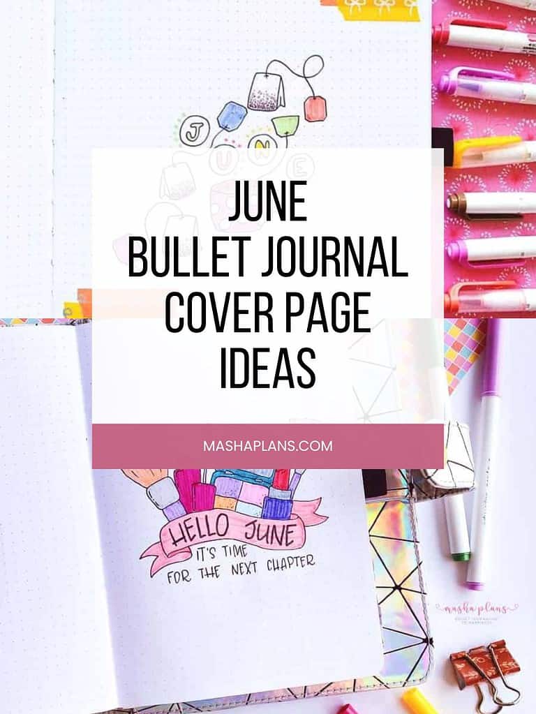 11 Amazing June Bullet Journal Cover Page Ideas | Masha Plans