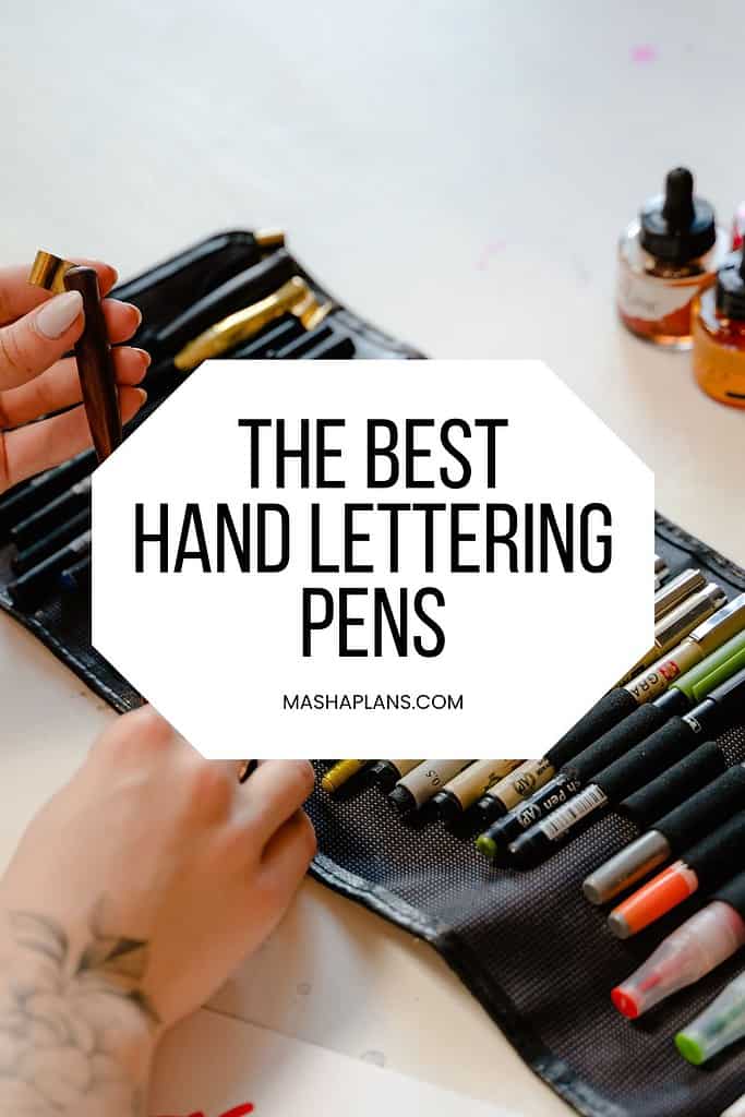 https://mashaplans.com/wp-content/uploads/2023/04/Best-Hand-Lettering-Pens-Worth-Your-Money-Image-Long-Masha-Plans-683x1024.jpg