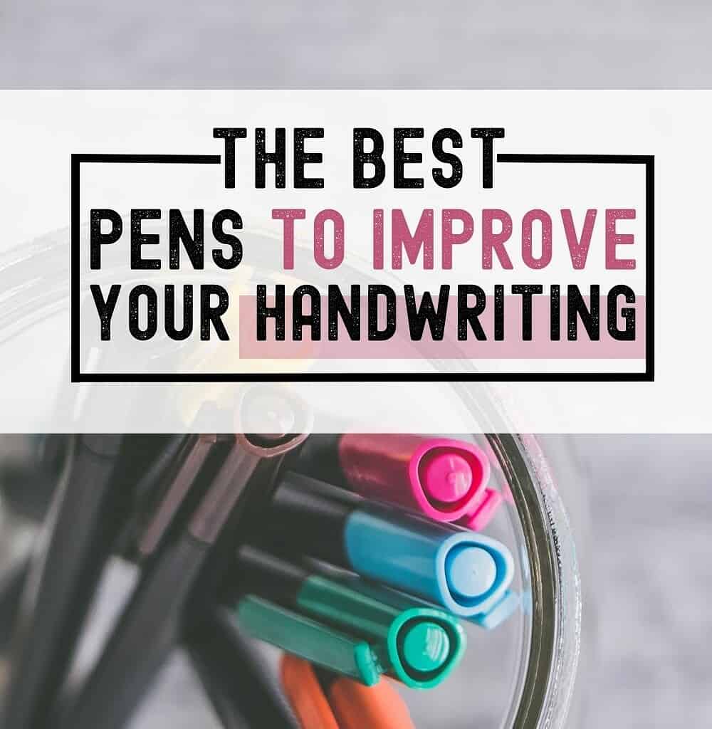 Best Pens To Improve Handwriting Masha Plans