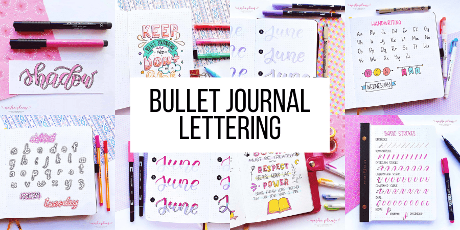 Bullet Journal Lettering | Masha Plans