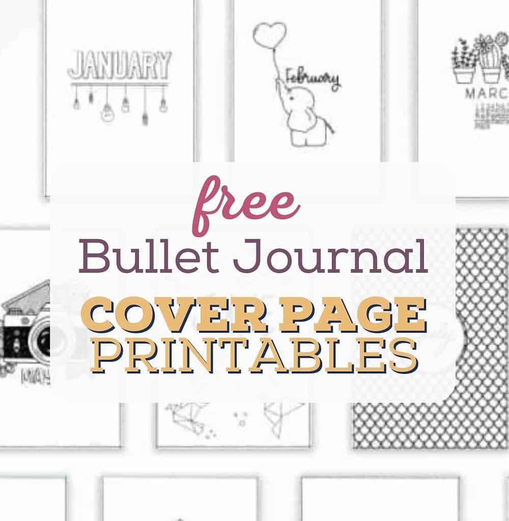 Free Bullet Journal Cover Page Printables | Masha Plans