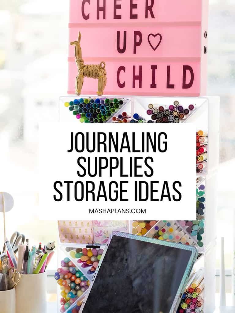 11 Journaling Supplies Storage Ideas Masha Plans