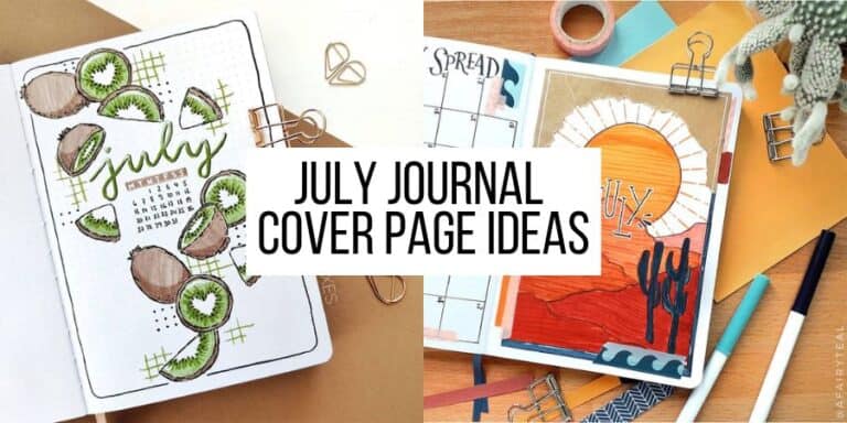11 Inspiring July Bullet Journal Cover Page Ideas