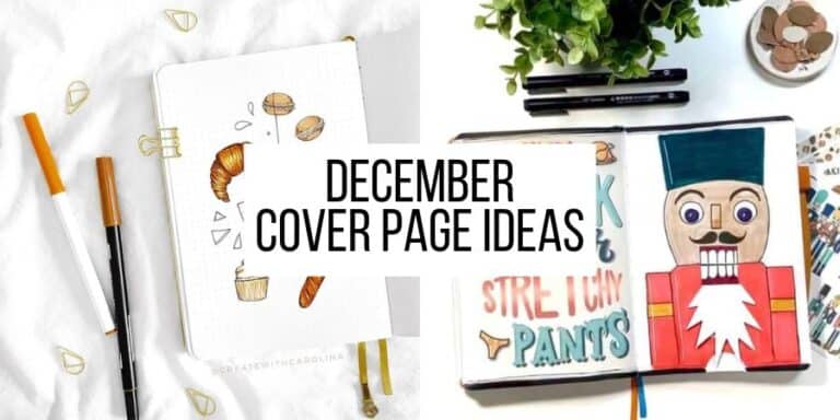 15 December Bullet Journal Cover Page Ideas To Spruce Up Your Journal