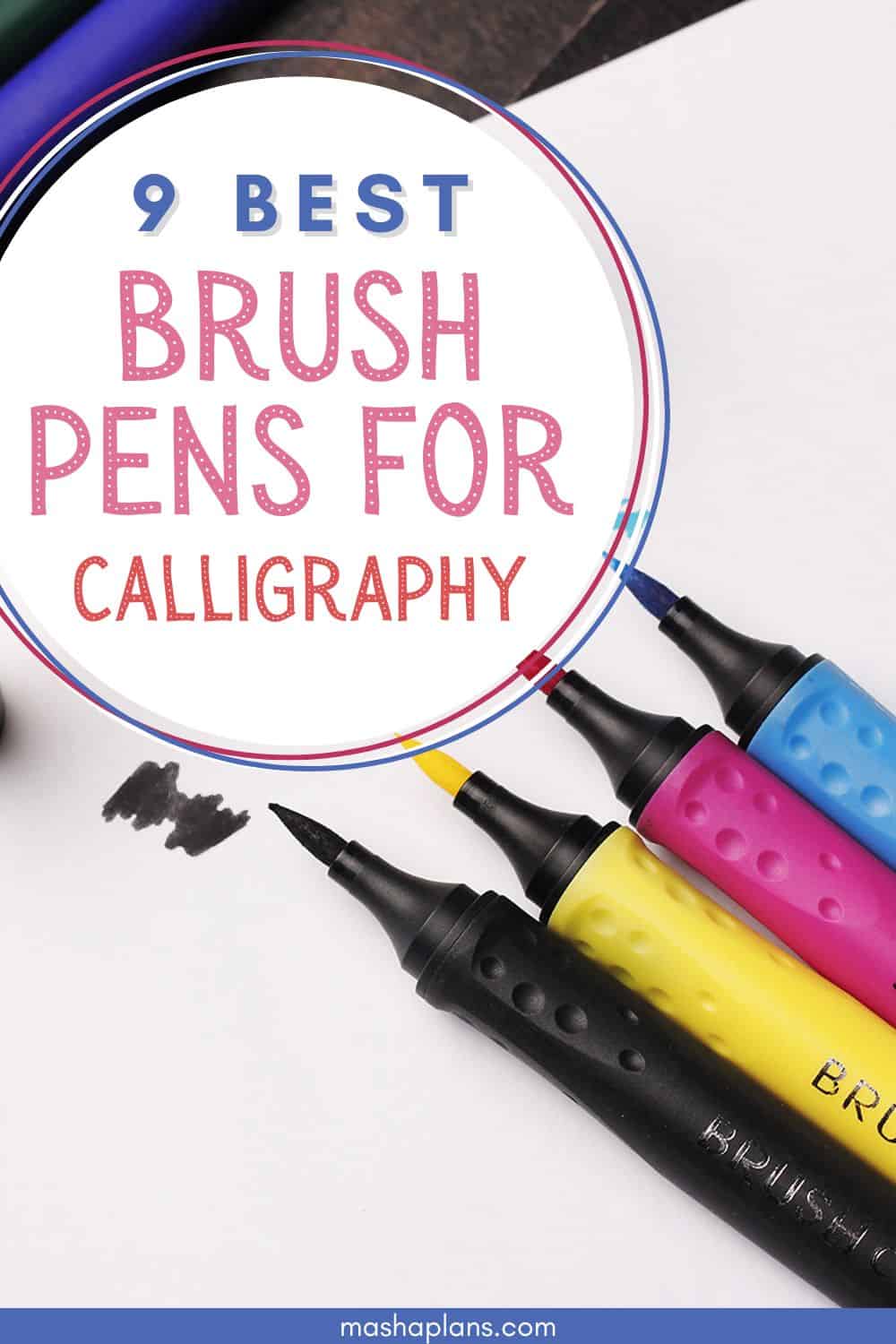 9 Best Brush Pens For Calligraphy | Masha Plans