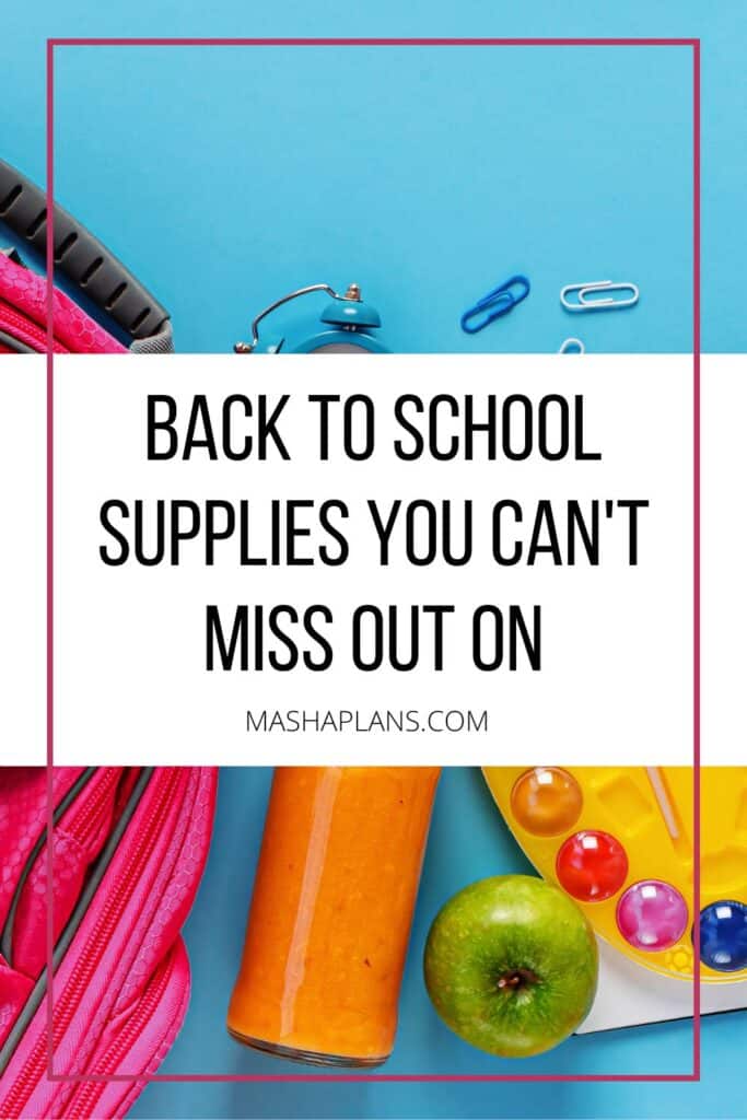 https://mashaplans.com/wp-content/uploads/2023/08/Back-To-School-Supplies-You-Cant-Miss-Out-On-Image-Long-Masha-Plans-683x1024.jpg
