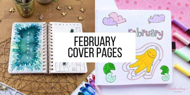 13 February Bullet Journal Cover Page Ideas