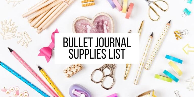 Must-Have Bullet Journal Supplies List