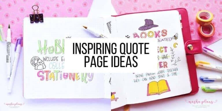 13 Inspiring Bullet Journal Quote Page Ideas