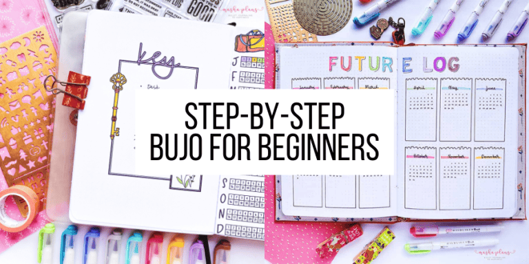 Step-By-Step Guide To Bullet Journaling For Beginners