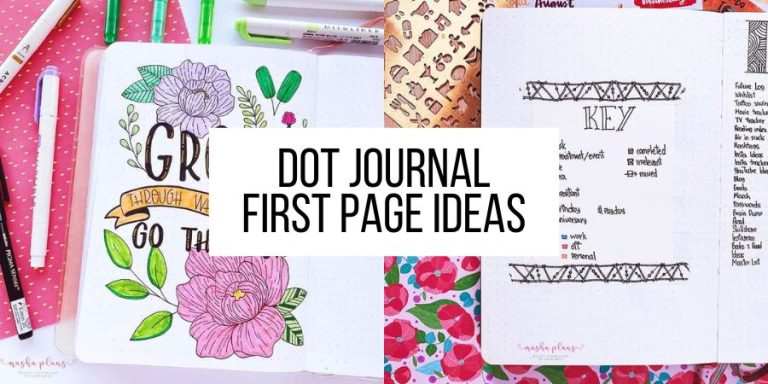 Dot Journal Ideas For Your First Page